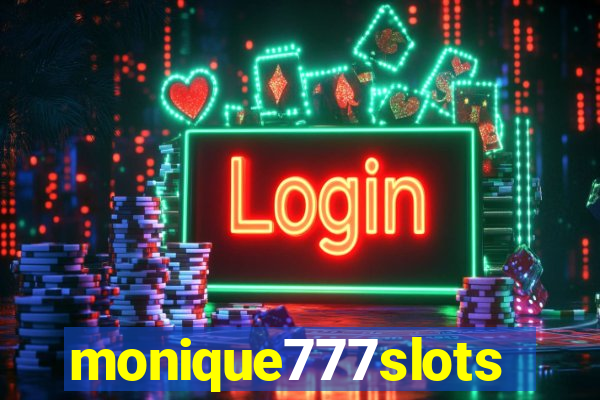 monique777slots