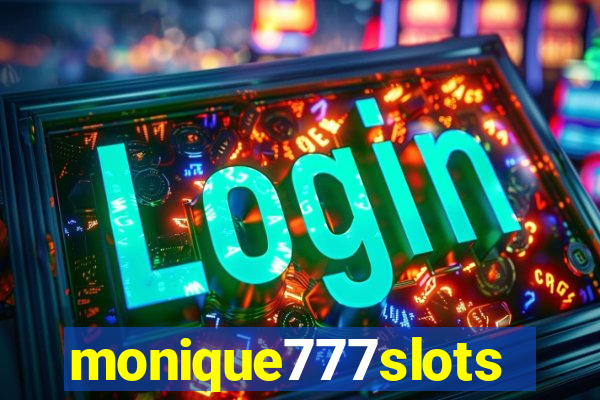 monique777slots