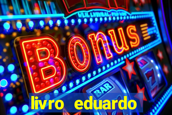 livro eduardo fortuna mercado financeiro