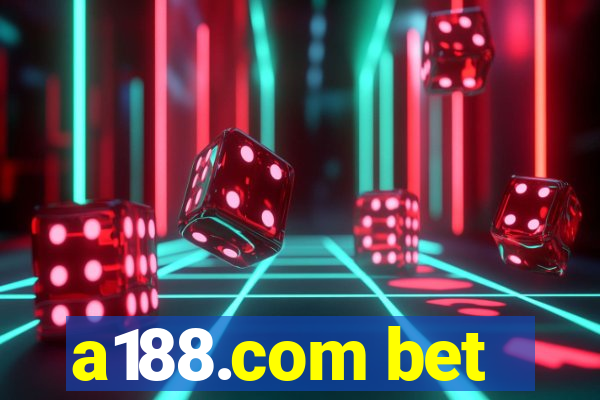 a188.com bet