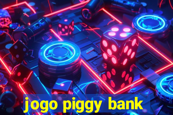 jogo piggy bank