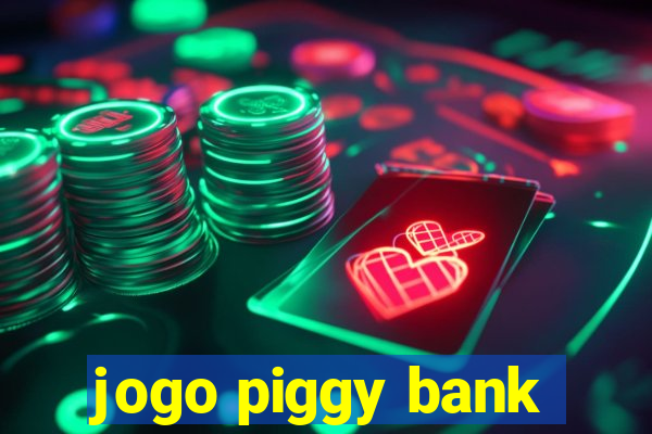 jogo piggy bank