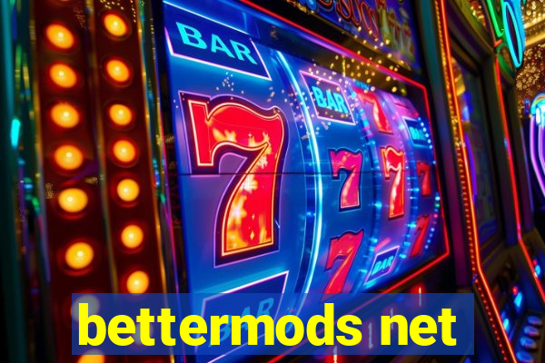 bettermods net