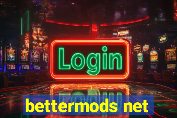 bettermods net