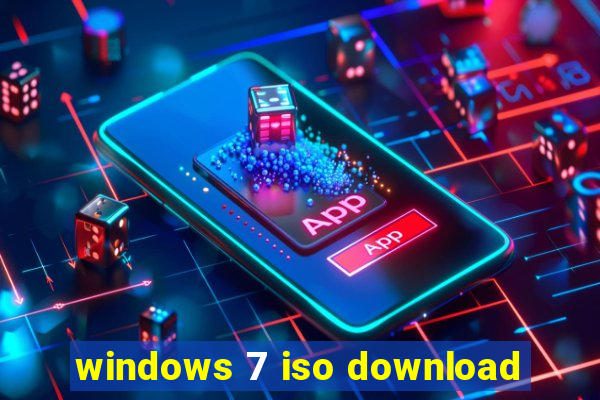 windows 7 iso download