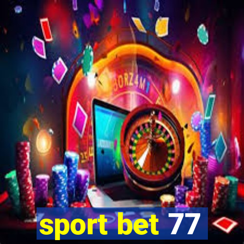 sport bet 77