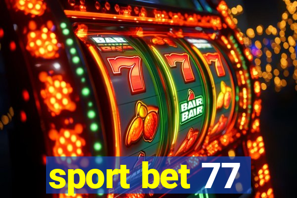 sport bet 77