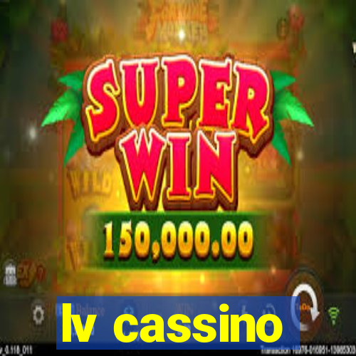 lv cassino