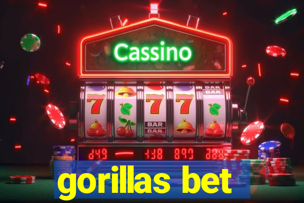 gorillas bet