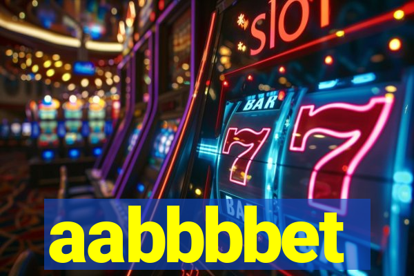 aabbbbet