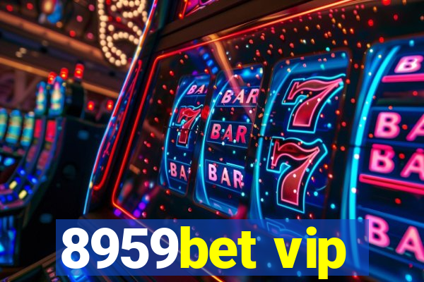 8959bet vip