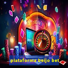 plataforma beijo bet