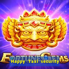 Happy Taxi security password road 96 happy