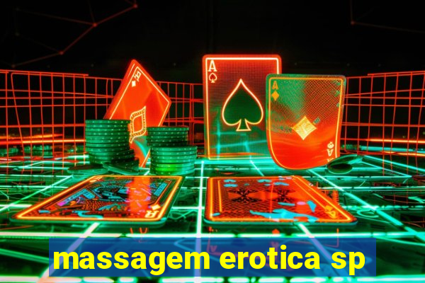 massagem erotica sp