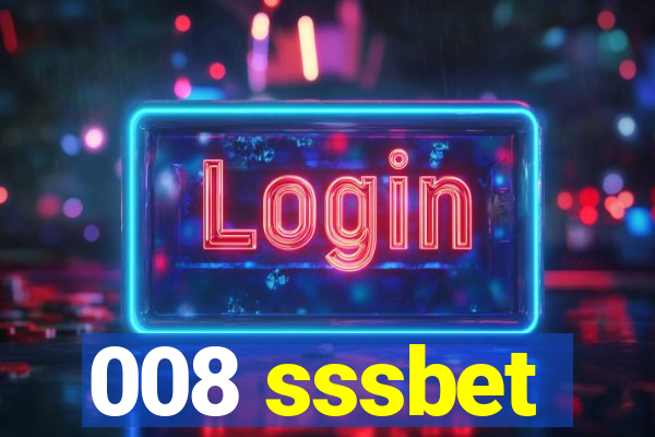 008 sssbet