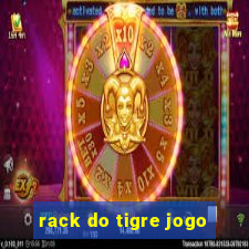 rack do tigre jogo