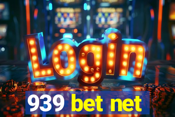 939 bet net