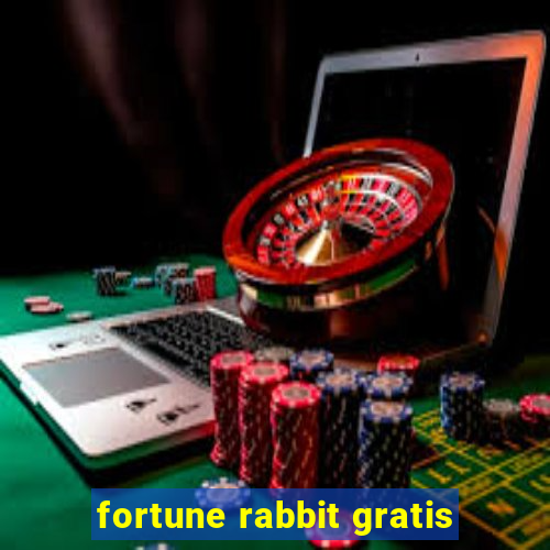 fortune rabbit gratis