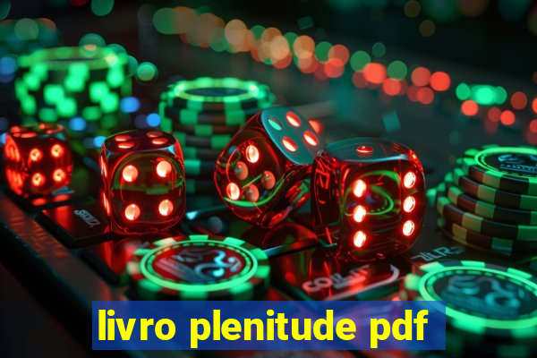 livro plenitude pdf