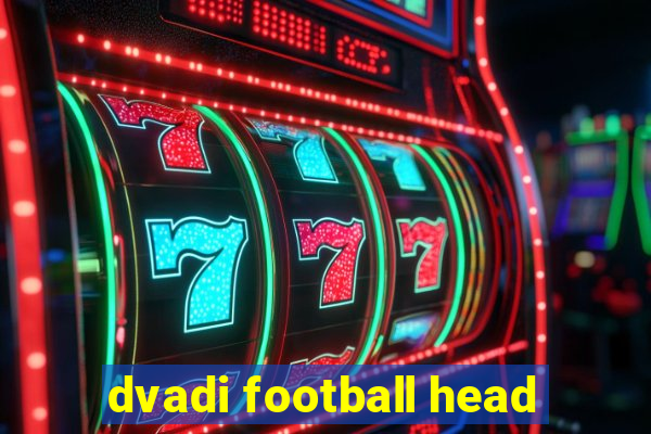 dvadi football head