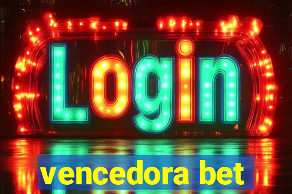 vencedora bet