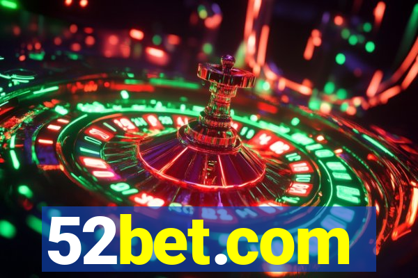 52bet.com