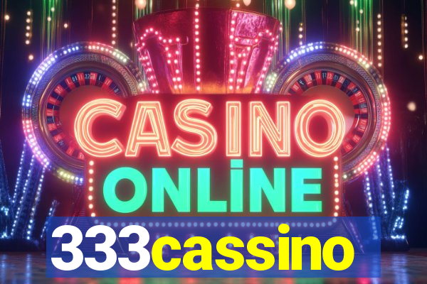 333cassino