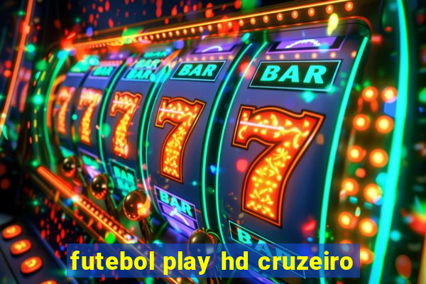 futebol play hd cruzeiro