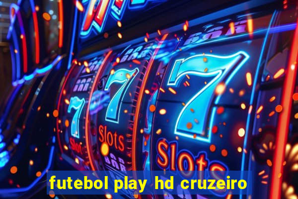 futebol play hd cruzeiro