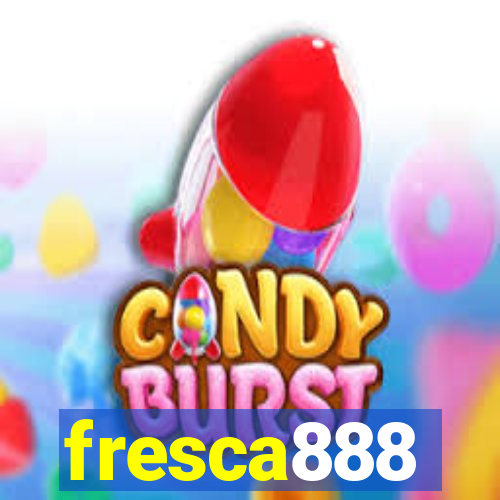 fresca888