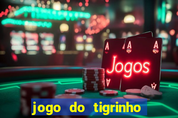 jogo do tigrinho legalizado no brasil