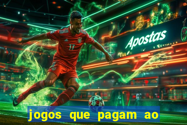 jogos que pagam ao se cadastrar