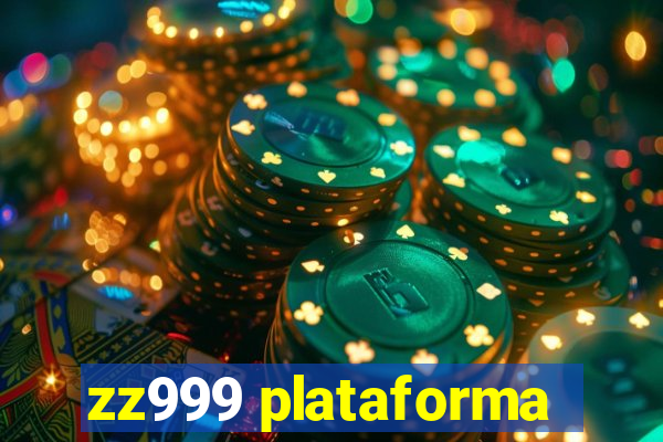 zz999 plataforma