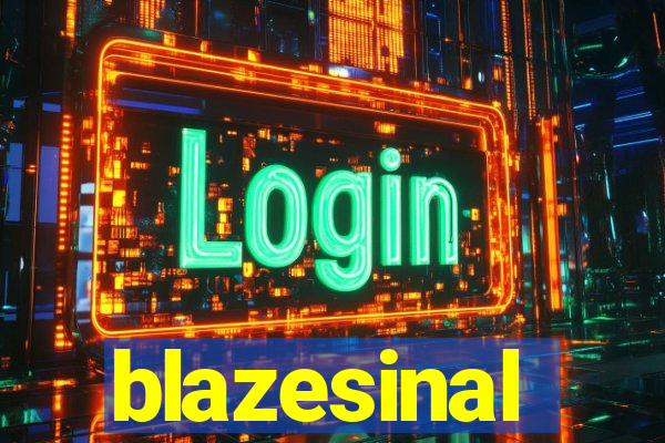 blazesinal