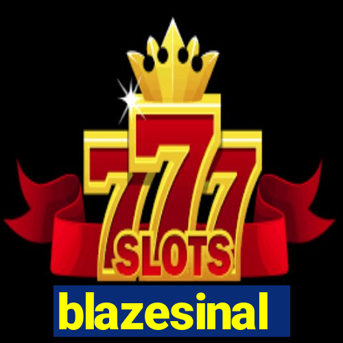 blazesinal