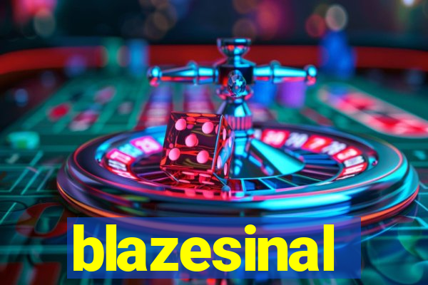 blazesinal