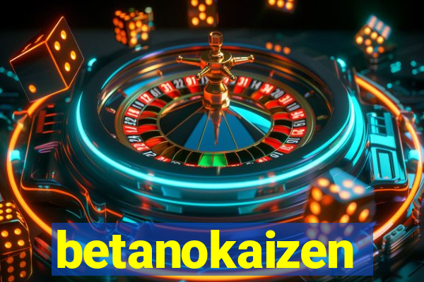 betanokaizen