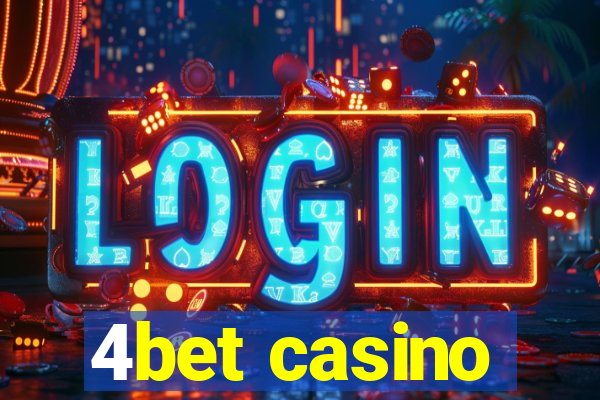 4bet casino