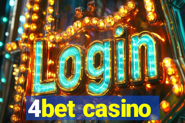 4bet casino