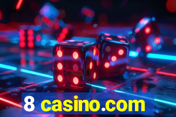 8 casino.com