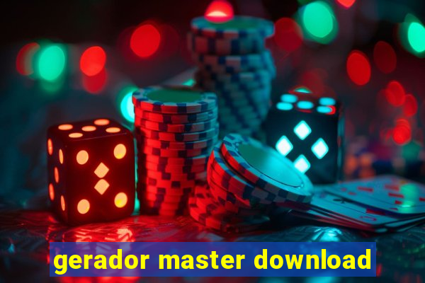 gerador master download