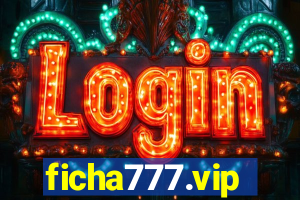 ficha777.vip