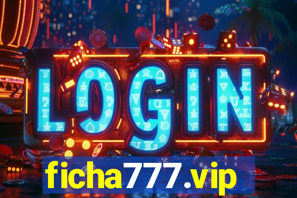 ficha777.vip