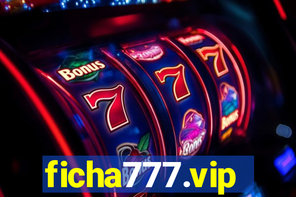 ficha777.vip