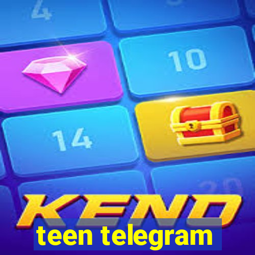 teen telegram