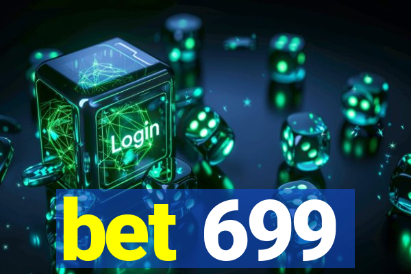 bet 699