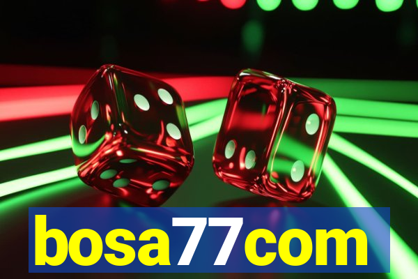 bosa77com