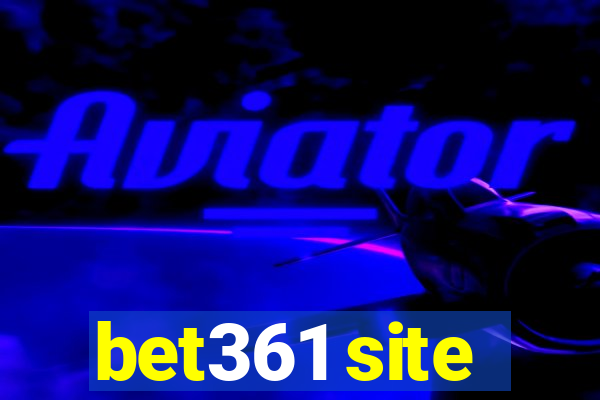 bet361 site