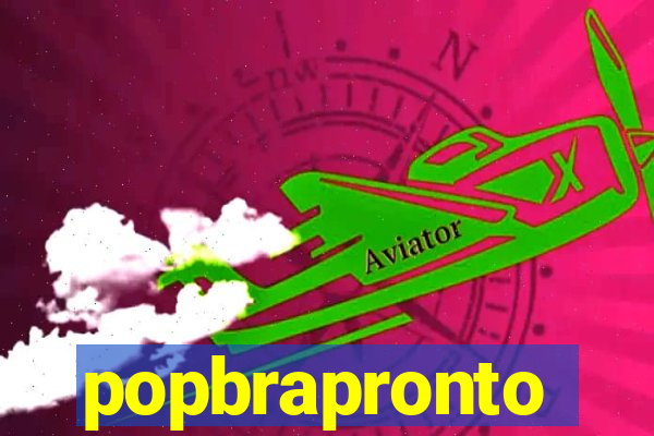 popbrapronto