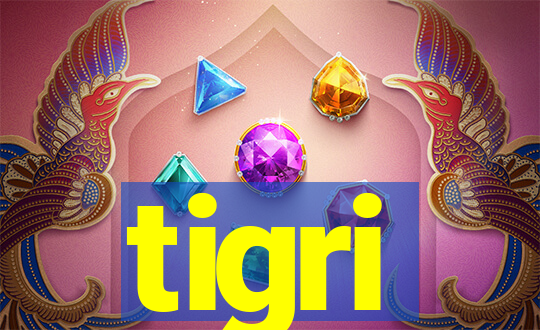 tigri